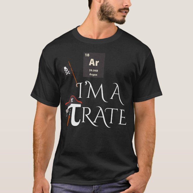Funny Pirate Gift Ar I'M A Pirate Costume Men Wome T-Shirt (Front)