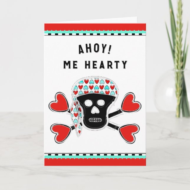 Funny Pirate Valentine Holiday Card (Front)