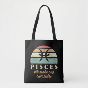 Funny Pisces Zodiac Rules Tote Bag
