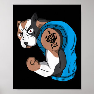 Funny Pit Bull Dog I Love Dad Tattoo Lover Muscle Poster