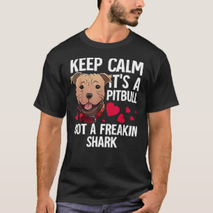 Funny Pitbull For Men Women Dog Lover Pet Owner Jo T-Shirt