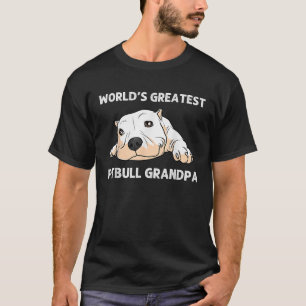 Funny Pitbull Gift For Grandpa Men Canine Dog Pupp T-Shirt
