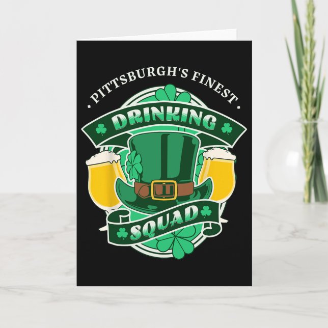 Funny Pittsburgh Drinking Squad Matching St Patric Card (Front)
