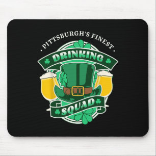 Funny Pittsburgh Drinking Squad Matching St Patric Mouse Mat