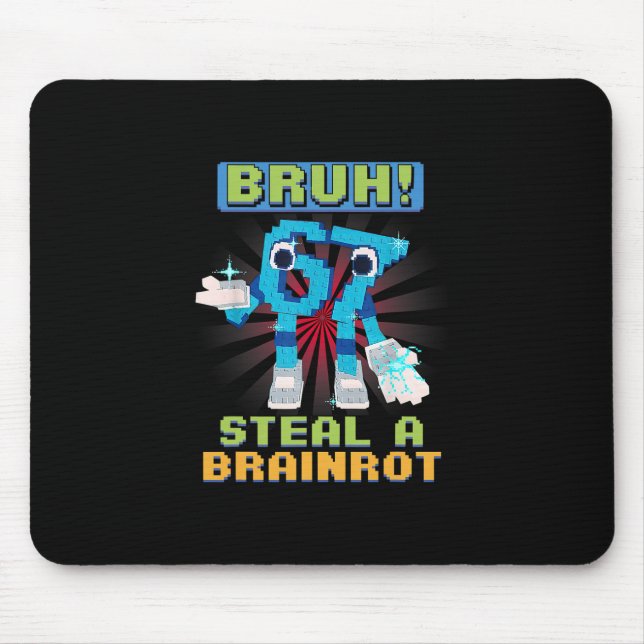 Funny Pixel Meme Bruh 67 Steal A Brainrot  Mouse Mat (Front)