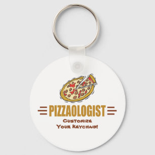 Funny Pizza Customize It Pizzaologist Humorous Key Ring