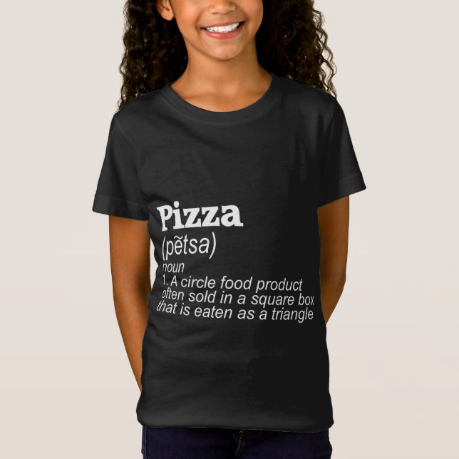 Funny Pizza Definition Novelty T-Shirt (Front)