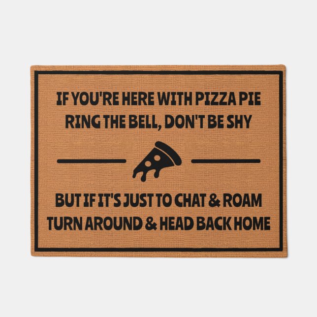 Funny Pizza Delivery Humour Silly Minimalist Doormat (Front)