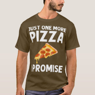 Funny Pizza Designs For Men Women Food Pun Pie Foo T-Shirt