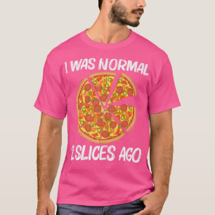 Funny Pizza For Men Women Italian Pizza Slice Food T-Shirt