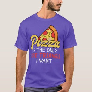 Funny Pizza Is Love Slice Of Heaven 856  T-Shirt
