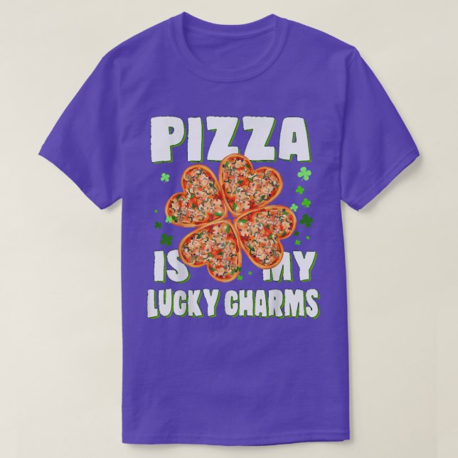 Funny Pizza Is My Lucky Charms, Pizza St Patricks  T-Shirt (Design Front)