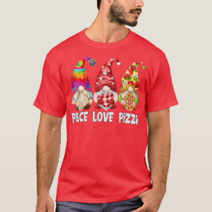 Funny Pizza Lover Hippie Gnome For Women Peace Lov T-Shirt