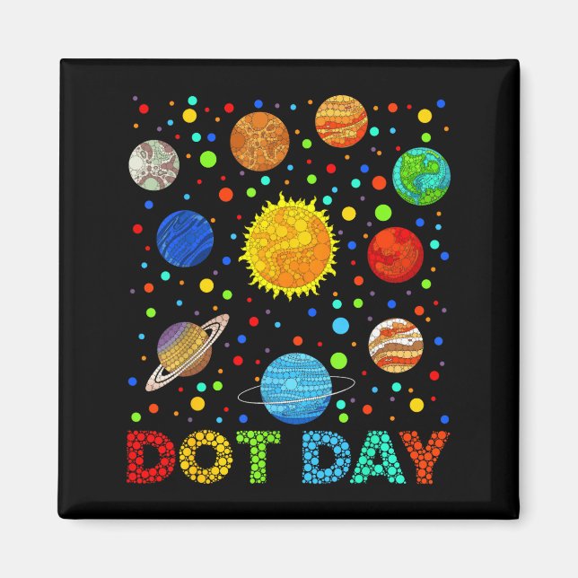 Funny Planets Polka Dot Happy Dot Day Art Student  Magnet (Front)