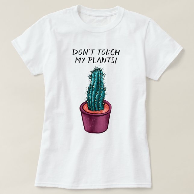 Funny Plant Lady Gardener Cactus Succulent T-Shirt (Design Front)