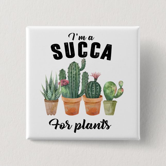 Funny plants succulent potted cacti cactus  15 cm square badge (Front)