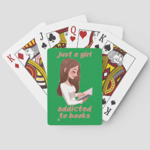 funny playing cards "JUST A GIRL.."