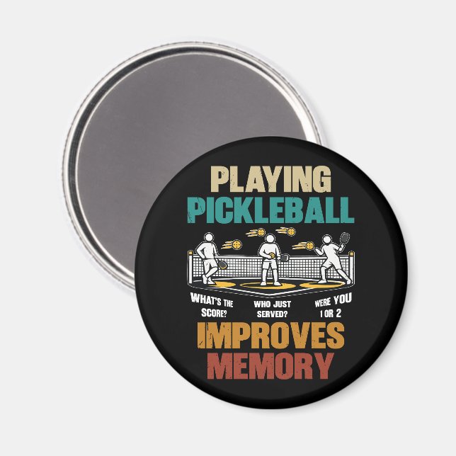 Funny Playing Pickleball Improves Memory Gift Idea Magnet (Front/Back)