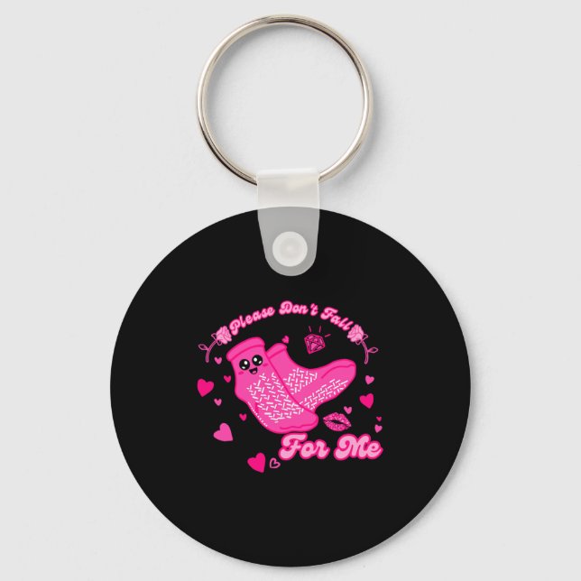 Funny Please Don't Fall For Me Medical Non Slip So Key Ring (Front)