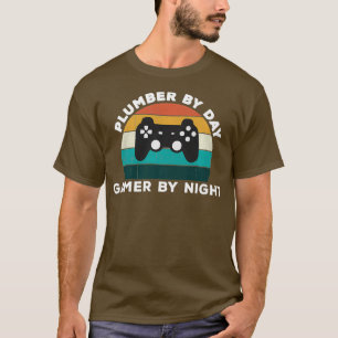 Funny Plumber By Day Gamer By Night Cool Video T-Shirt