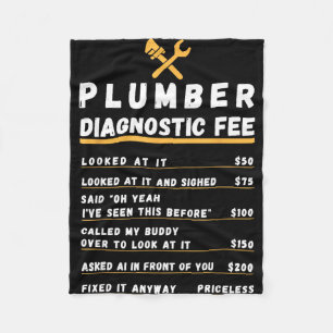 Funny plumber diagnostic fee  fleece blanket