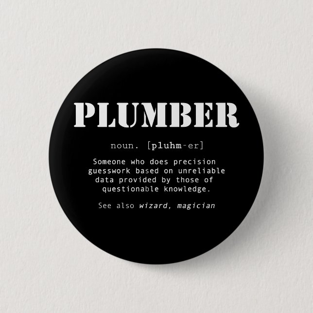 Funny Plumber Dictionary Definition 6 Cm Round Badge (Front)