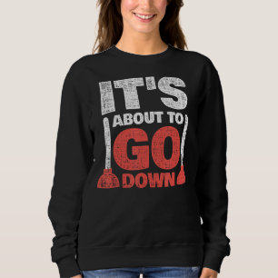Funny Plumber For Men Women Plumbing Pipefitter St Sweatshirt