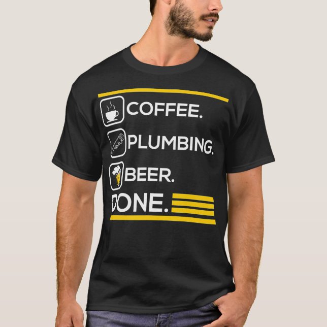 Funny Plumber  Plumbing Gifts T-Shirt (Front)