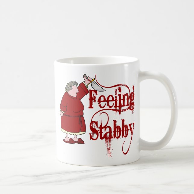 Funny PMS Stabby Coffee Mug (Right)