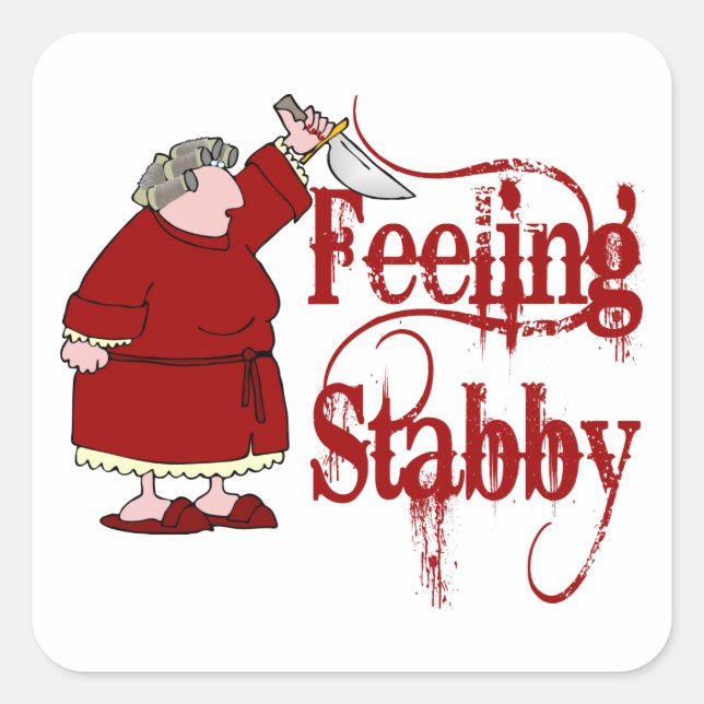 Funny PMS Stabby Square Sticker (Front)