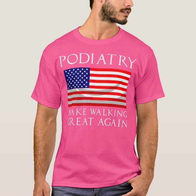 Funny Podiatrist Gift Cool Podiatry American Flag  T-Shirt (Front)