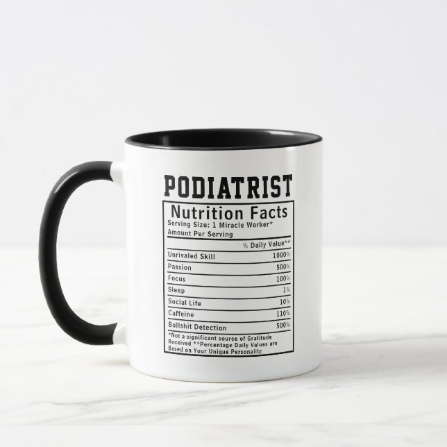 Funny Podiatrist Nutrition Facts Healthcare Gift Mug (Left)