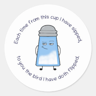 Funny Poem Salty Couplet Mug “Bird Flip” Classic Round Sticker