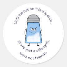 Funny Poem Salty Couplet Sticker “'Not Friends”