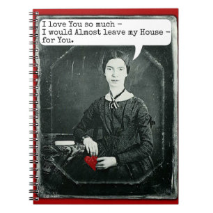 Funny Poet Emily Dickinson Valentine's Day Notebook
