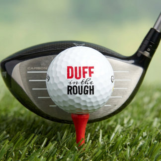 Funny Poetic Duff in the Rough Golf Balls