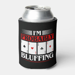 Funny poker bluffing word art gambling can cooler