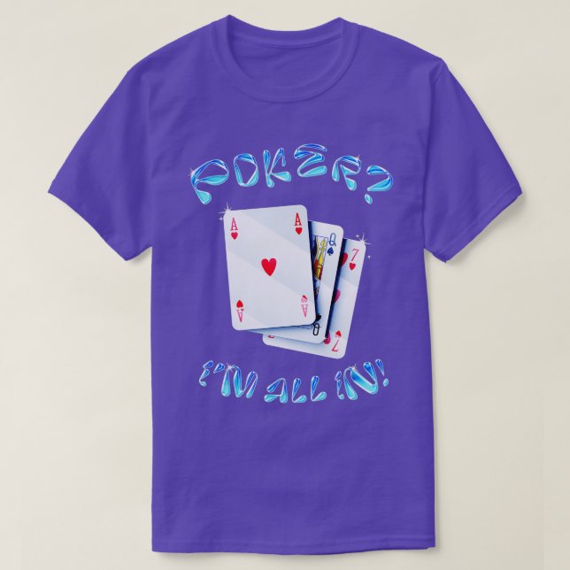 Funny Poker Design for Poker Player Poker  - 1  T-Shirt (Design Front)
