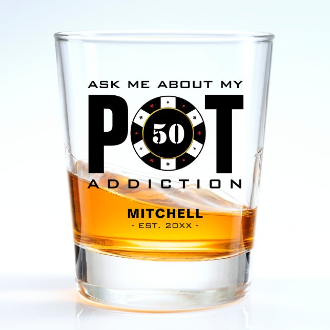 Funny Poker Humour Pot Addiction Shot Glass (Funny Poker Humor Pot Addiction Shot Glass
)
