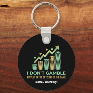 Funny Poker Player Shirt I Invest in the Outcome  Key Ring