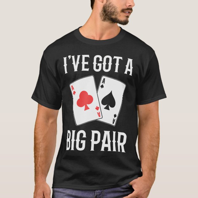 Funny Poker Player T-Shirt (Front)