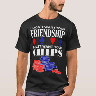Funny Poker Saying T-Shirt
