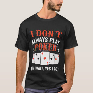 Funny poker word art  T-Shirt