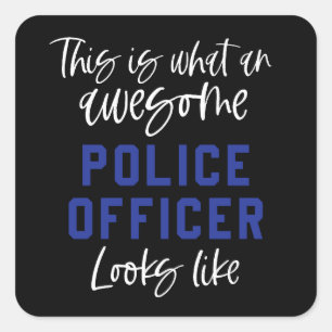 Funny Police Officer Awesome Police Officer Square Sticker