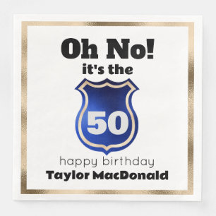 Funny Police Officer Badge 50th Birthday Napkin