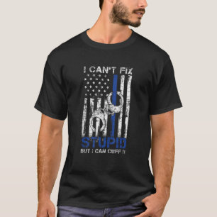 Funny Police Officer Gift Law Enforcement Police  T-Shirt