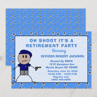 Funny Police Oh Shoot Retirement Invitation