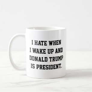 Funny Political Anti-Trump Coffee Mug