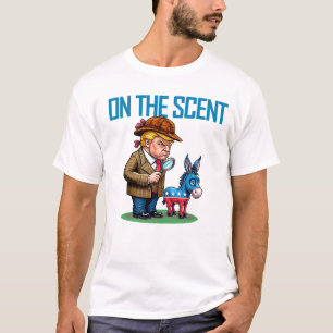 Funny Political Detective Cartoon On the Scent T-Shirt