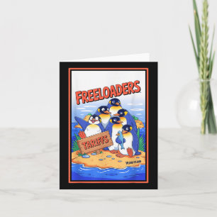 Funny Political Injustice Tariffs Heard Island Pen Card